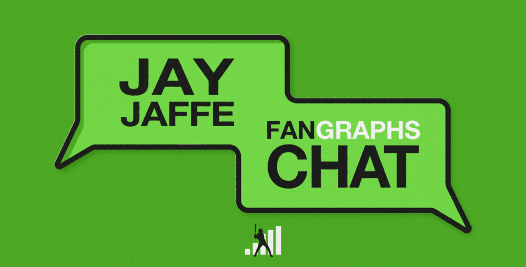 Jay Jaffe FanGraphs Chat – 3/26/24